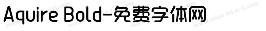 Aquire Bold字体转换
